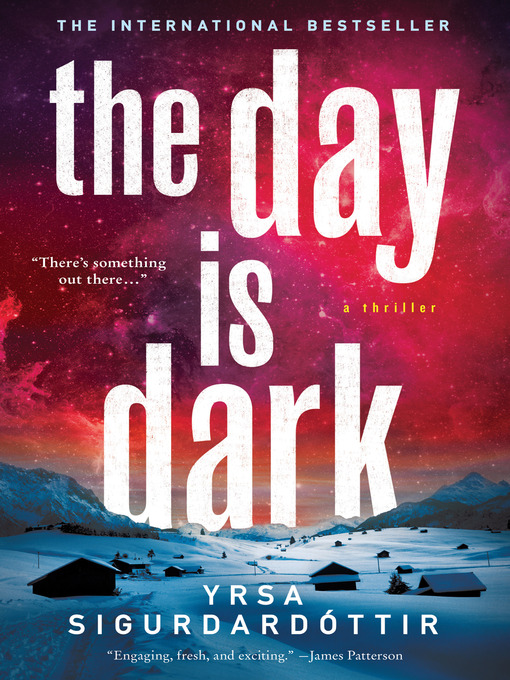 Title details for The Day Is Dark by Yrsa Sigurdardottir - Wait list